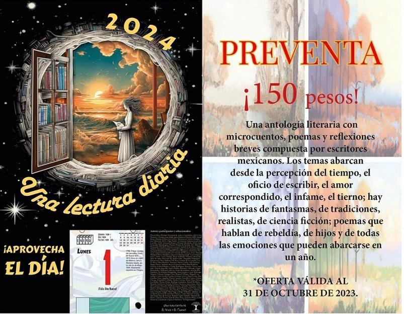 Calendario 2024. Una lectura al día, editado por El Viaje y El Camino.  Tulancingo cultural, 29 de septiembre de 2023.